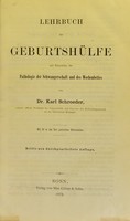 view Lehrbuch der Geburtshulfe : mit Einschluss der Pathologie der Schwangerschaft und des Wochenbettes / von Karl Schroeder.