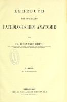 view Lehrbuch der speciellen pathologischen Anatomie / von Johannes Orth.