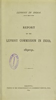 view Leprosy in India : report of the Leprosy Commission in India, 1890-91.