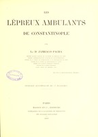 view Les lépreux ambulants de Constantinople / par Zambaco Pacha.