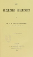 view Les pleurésies purulentes / par M. Courtois-Suffit.