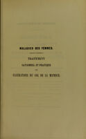 view Maladies des femmes. Traitement rationnel et pratique des ulcérations du col de la matrice / par F.-L. Pichard.