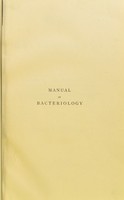 view Manual of bacteriology / by Edgar M. Crookshank.