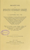 view Manual of operative veterinary surgery / by A. Liautard.