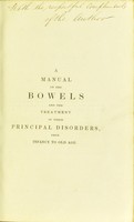 view A manual on the bowels and the treatment of their prinicipal disorders from infancy to old age / by James Black.