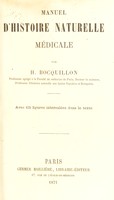 view Manuel d'histoire naturelle médicale / par H. Bocquillon.