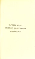 view Materia medica, pharmacy, pharmacology and therapeutics / by W. Hale White.