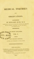 view Medical inquiries and observations / by Benjamin Rush.