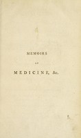 view Memoirs of medicine : including a sketch of medical history, from the earliest accounts to the eighteenth century / by Richard Walker ...