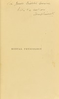 view Mental physiology, especially in its relations to mental disorders / by Theo. B. Hyslop.