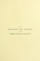 view The modern mastoid operation / by Frederick Whiting.