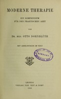 view Moderne Therapie; ein Kompendium für den praktischen Arzt / von Dr. Med. Otto Dornbluth.