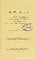 view Nephritis / by Carl von Noorden.