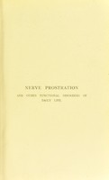 view Nerve prostration and other functional disorders of daily life / by Robson Roose.