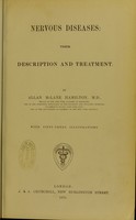 view Nervous diseases : their description and treatment / by Allan McLane Hamilton.