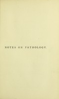 view Notes on pathology : a handbook for the post-mortem room / by R.E. Carrington ; edited, revised and amplified by H. Evelyn Crook and Guy Mackeson.