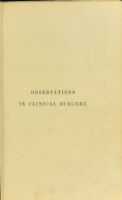 view Observations in clinical surgery / by James Syme.