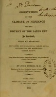 view Observations on the climate of Penzance and the district of the Land's End in Cornwall / by John Forbes.