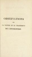 view Observations sur la nature et le traitement de l'hydropisie / par M. Portal.