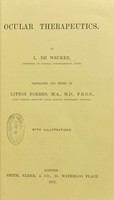 view Ocular therapeutics / by L. de Wecker ; translated and edited by Litton Forbes.