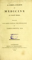 view Of medicine in eight books / A. Cornelius Celsus.