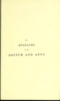 view On diseases of the rectum and anus : including a portion of the Jacksonian prize essay on cancer / by Harrison Cripps.