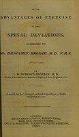 view On the advantages of exercise in some spinal deviations, addressed to Sir Benjamin Brodie ... / by A.M. Bureaud Riofrey.