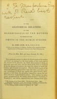 view On the anatomical relations of the blood-vessels of the mother to those of the foetus in the human species / by John Reid.