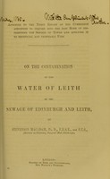 view On the contamination of the Water of Leith by the sewage of Edinburgh and Leith / by Stevenson Macadam.
