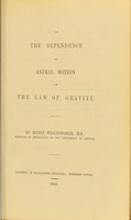 view On the dependence of animal motion on the law of gravity / by Henry Wiglesworth.