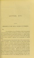 view On the present position of dental surgery, and its advancement as a branch of medical education : a letter addressed to Dr Robert Omond, president of the Royal College of Surgeons / by John Smith.