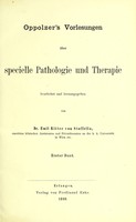 view Oppolzer's Vorlesungen über specielle Pathologie und Therapie / bearbeitet und herausgegeben von Emil Riker von Stoffella.