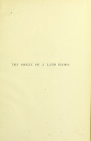 view The origin of a land flora : a theory based upon the facts of alternation / by F.O. Bower.