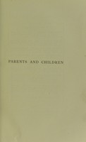 view Parents and Children : a sequel to "Home Education." / by Charlotte M. Masson.