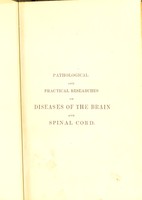 view Pathological and practical researches on diseases of the brain and the spinal cord / by John Abercrombie.