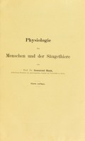 view Physiologie des Menschen und der Säugethiere : Lehrbuch für Studirende und Aerzte / von Immanuel Munk.