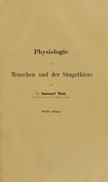 view Physiologie des Menschen und der Säugethiere : Lehrbuch für Studirende und Aerzte / von Immanuel Munk.