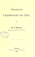 view Physiologische Charakteristik der Zelle / von F. Schenck.