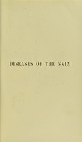 view A practical treatise on diseases of the skin / by Louis A. Duhring.