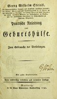 view Practische Anleitung zur Geburtshulfe / Georg Wilhelm Stein.