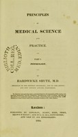 view Principles of medical science and practice / by Hardwicke Shute.