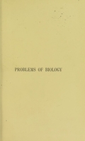 view Problems of biology / by George Sandeman.