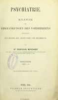 view Psychiatrie : Klinik der Erkrankungen des Vorderhirns begründet auf dessen Bau, Leistungen und Ernährung : 1. Hälfte / von Theodor Meynert.