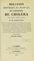 view Relation historique et médicale de l'épidémie de choléra qui a régné à Berlin en 1831 / par H. Scoutetten.