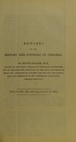 view Remarks on the history and etiology of cholera / by David Craigie.