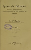 view System der Bakterien : Handbuch der Morphologie, Entwickelungsgeschichte und Systematik der Bakterien / von W. Migula.