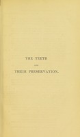 view The teeth and their preservation : in infancy and manhood to old age / by Alfred Canton.