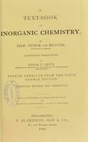 view A text-book of inorganic chemistry / by Victor von Richter ; authorized translation by Edgar F. Smith.