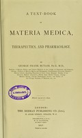 view A text-book of materia medica, therapeutics, and pharmacology / by George Frank Butler.