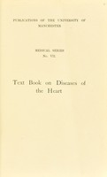 view Text book on diseases of the heart / by Graham Steell ; with an appendix on The volume of blood in relation to heart disease by J.Lorrain Smith.